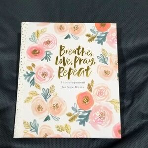 Encouragement For New Moms!